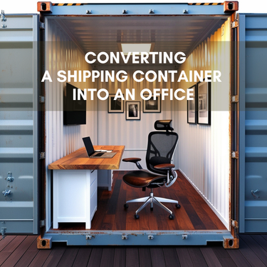 Converting a Shipping Container into an Office