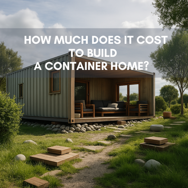 How Much Does it Cost to Build a Container Home