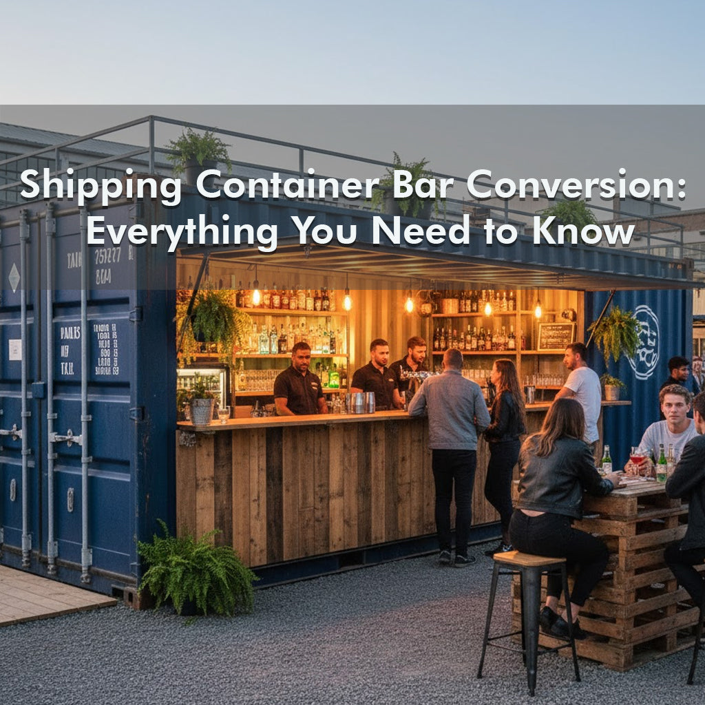 Shipping Container Bar Conversion: Features, Dimensions and Costs ...