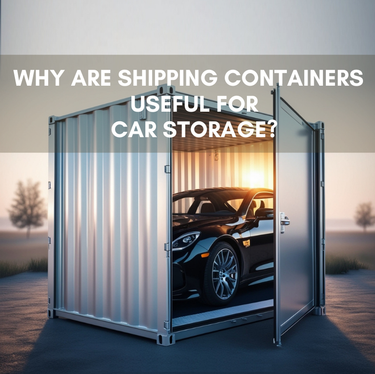 Shipping Containers for Car Storage